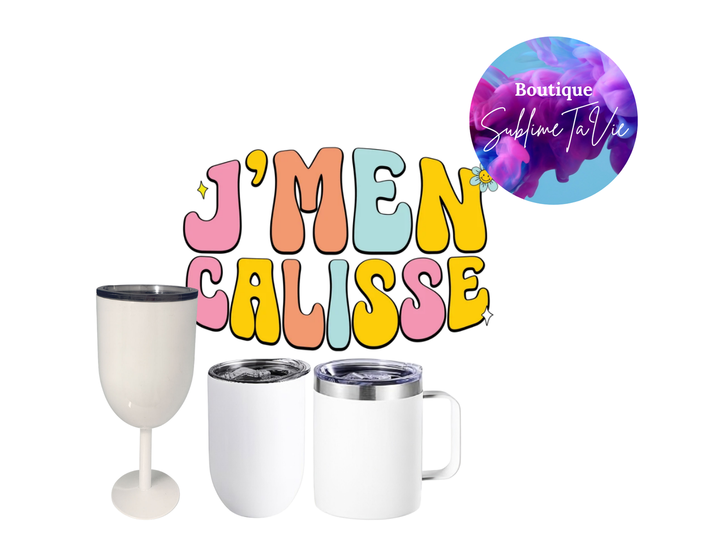 Tasse j'men calisse