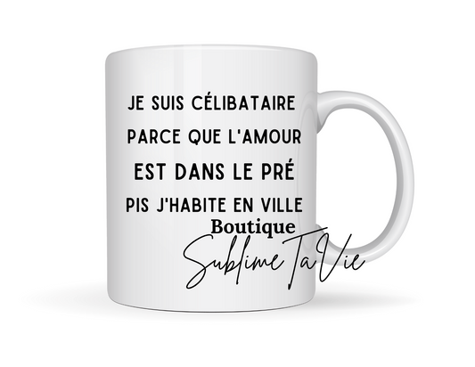 Mug célibataire humoristique