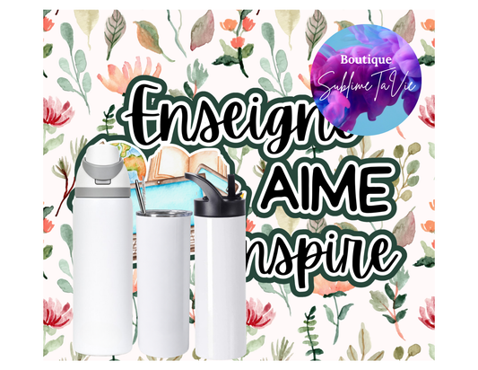 Tasse isotherme enseigne aime inspire