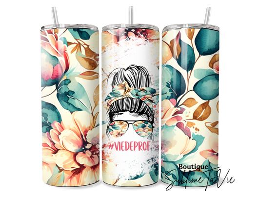 Tumbler vie de prof